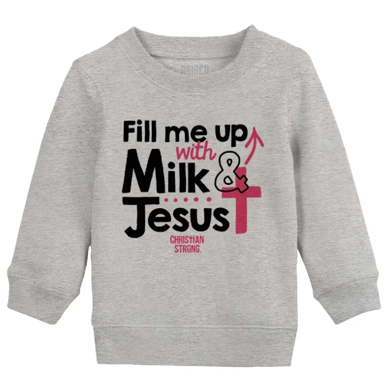 Clearance Items modern athletic hoodieMilk And Jesus Toddler Crewneck Sweatshirt